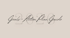 Goals & Action Plan Guide